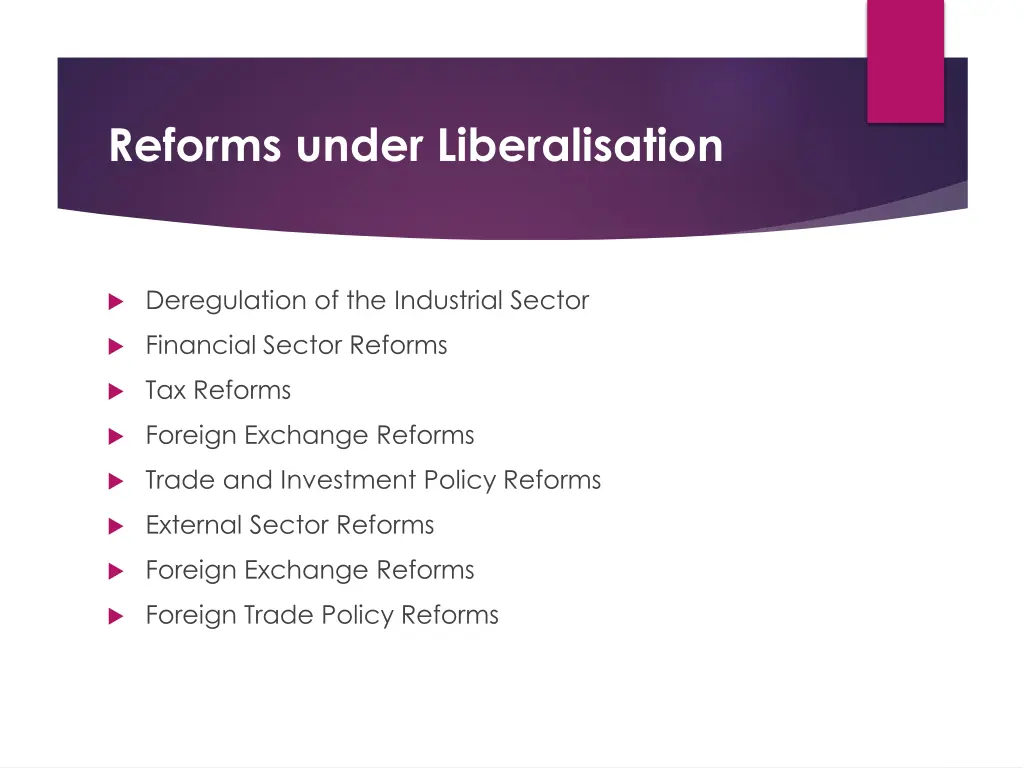 reforms under liberalisation