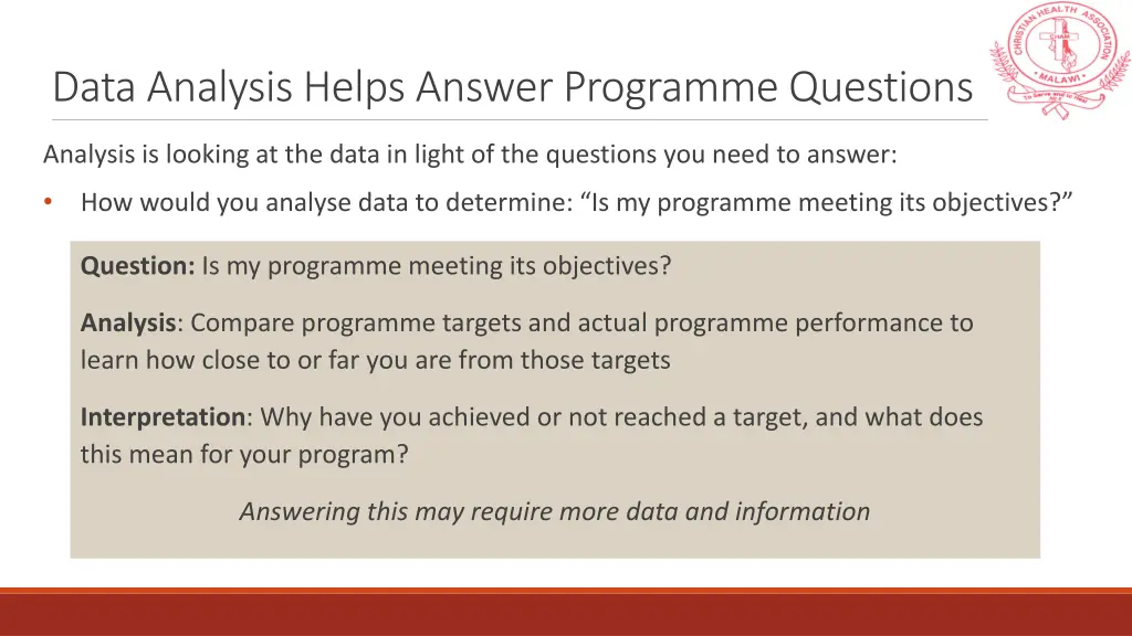data analysis helps answer programme questions
