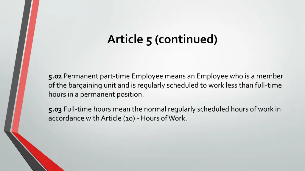 article 5 continued
