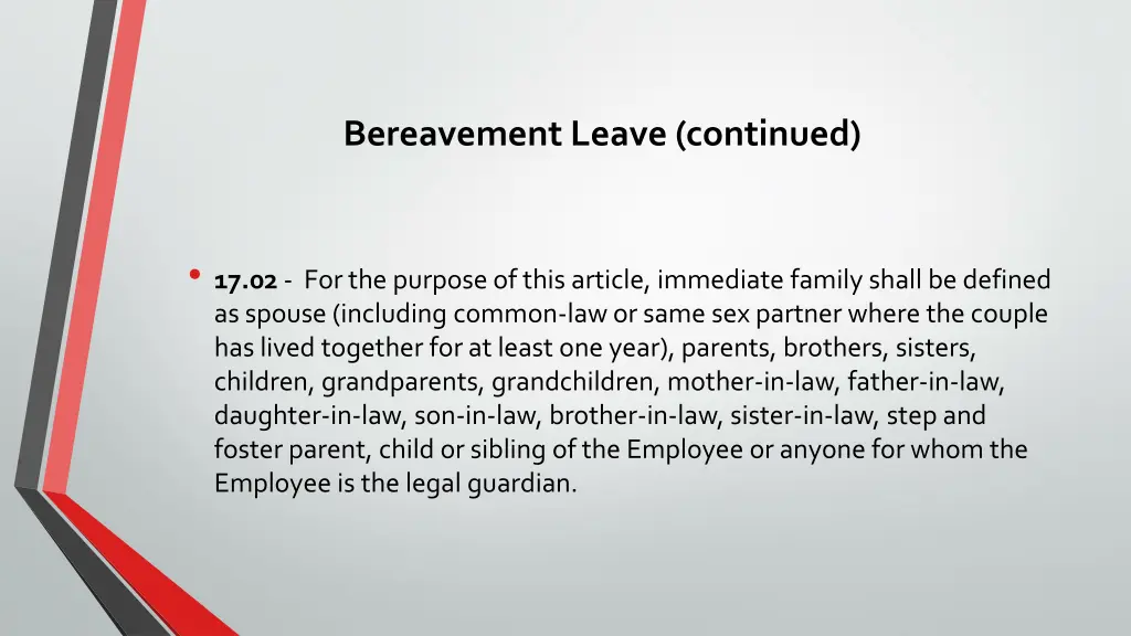 bereavement leave continued