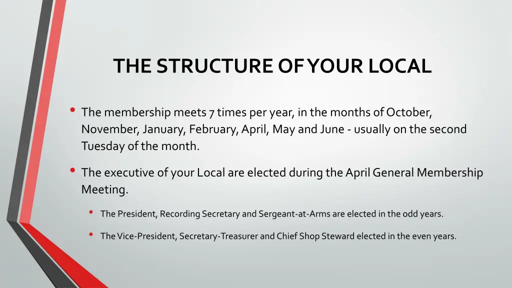 the structure of your local