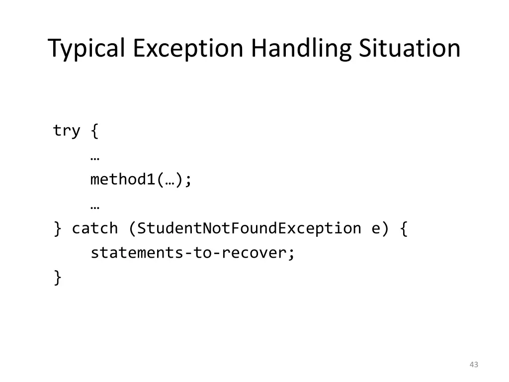 typical exception handling situation