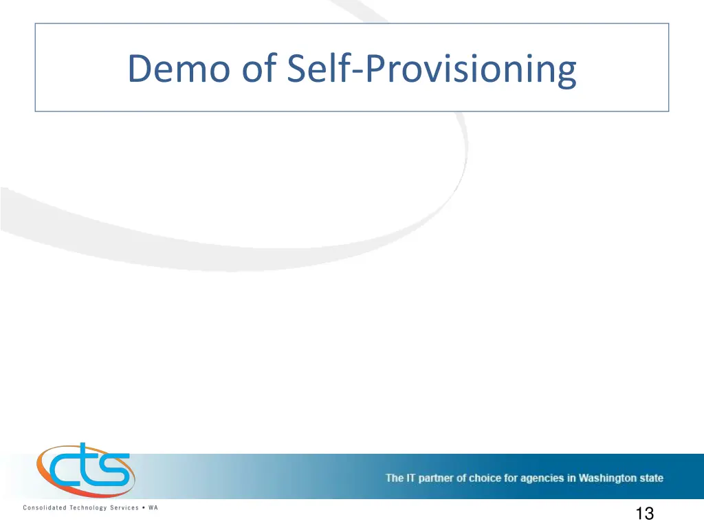 demo of self provisioning