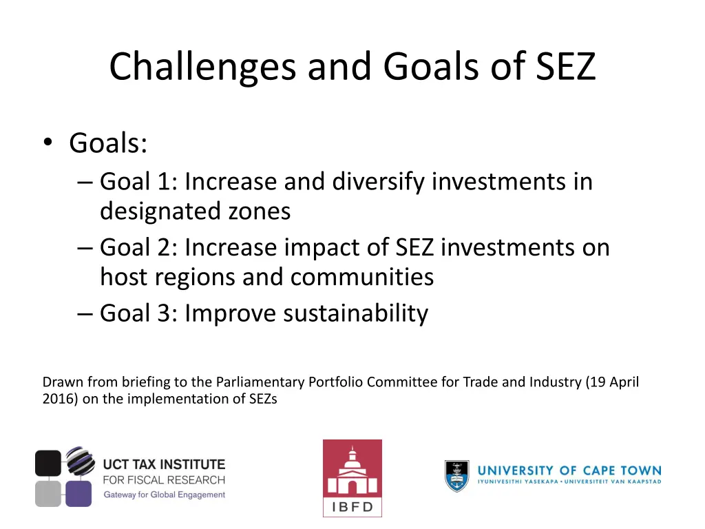 challenges and goals of sez 1