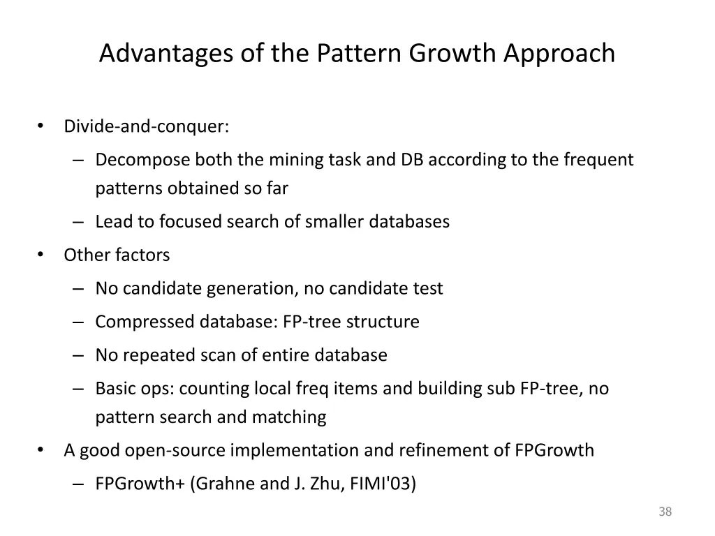 advantages of the pattern growth approach