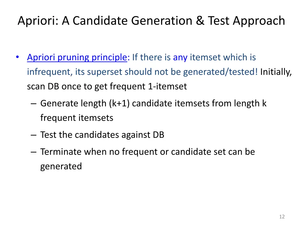 apriori a candidate generation test approach