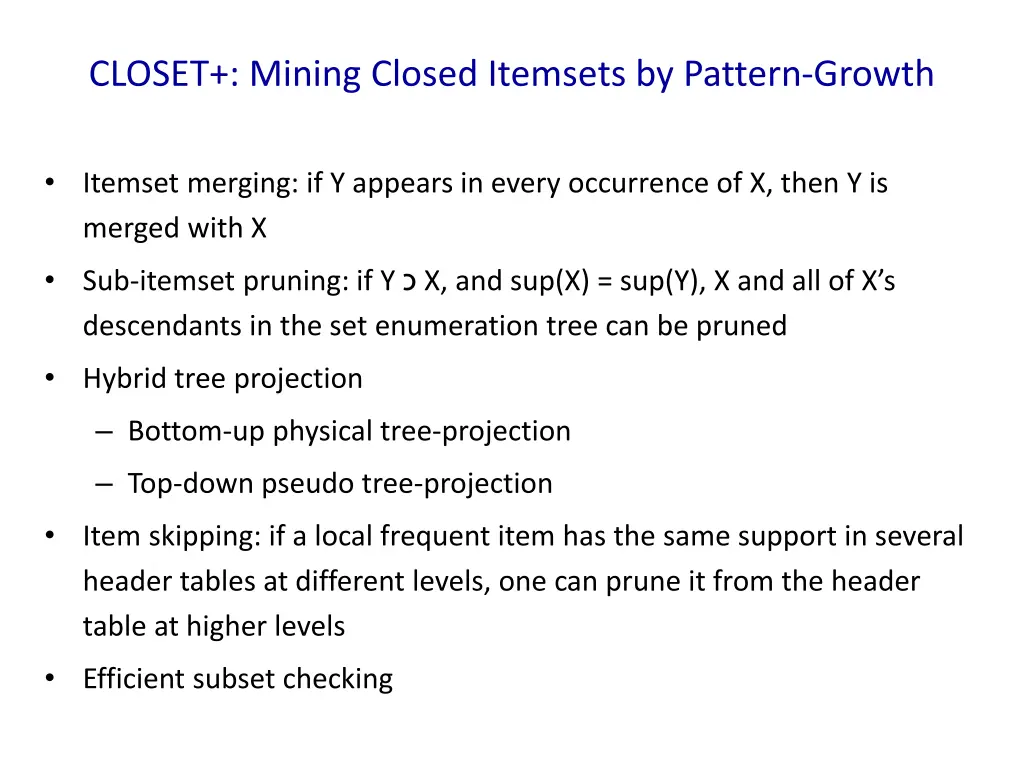 closet mining closed itemsets by pattern growth