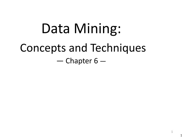 data mining concepts and techniques chapter 6