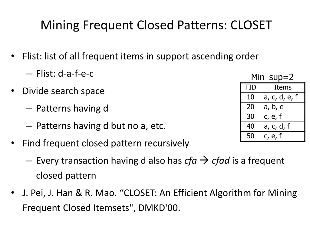 mining frequent closed patterns closet