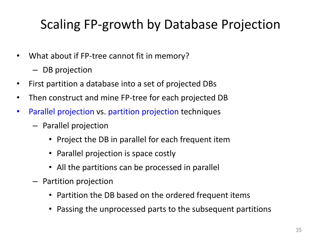 scaling fp growth by database projection