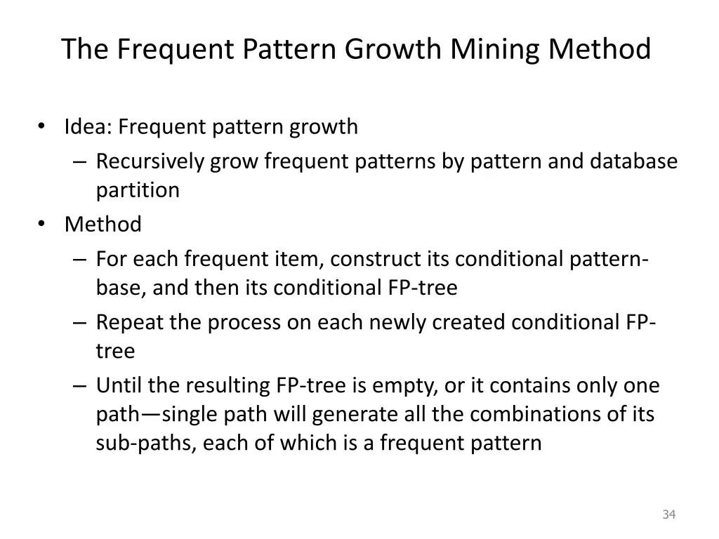 the frequent pattern growth mining method