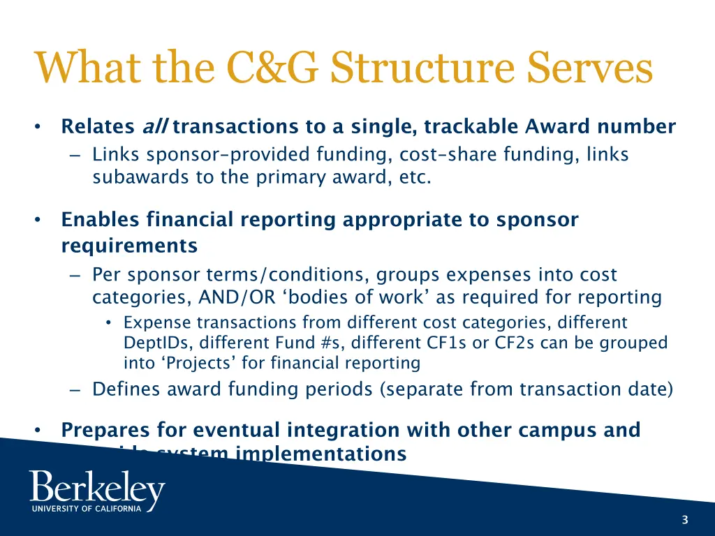 what the c g structure serves