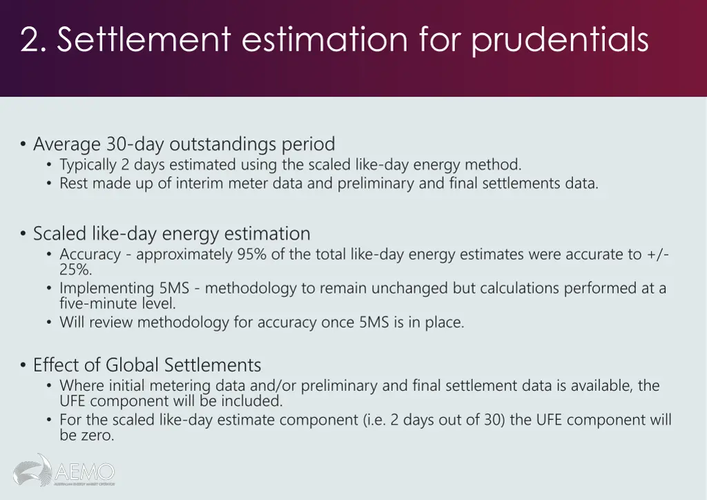 2 settlement estimation for prudentials