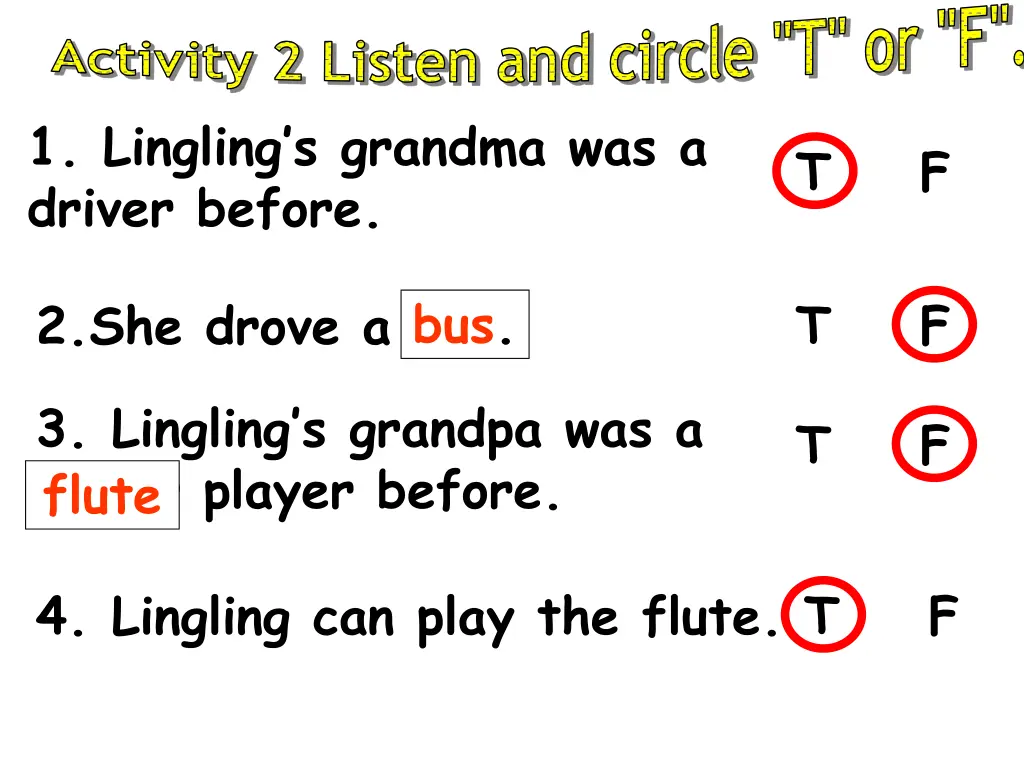 activity 2 listen and circle t or f