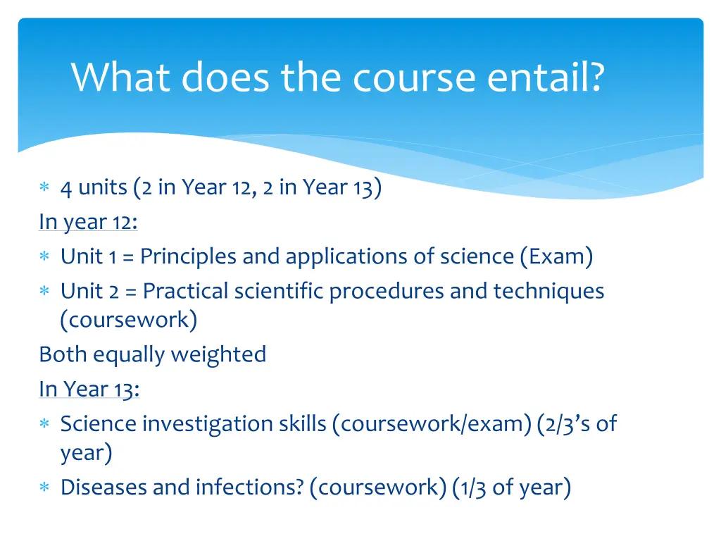 what does the course entail