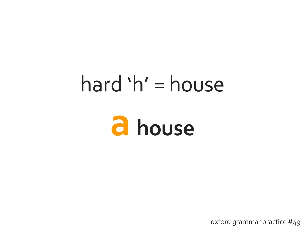 hard h house a house