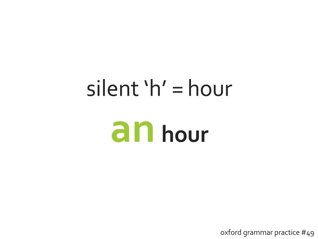 silent h hour an hour