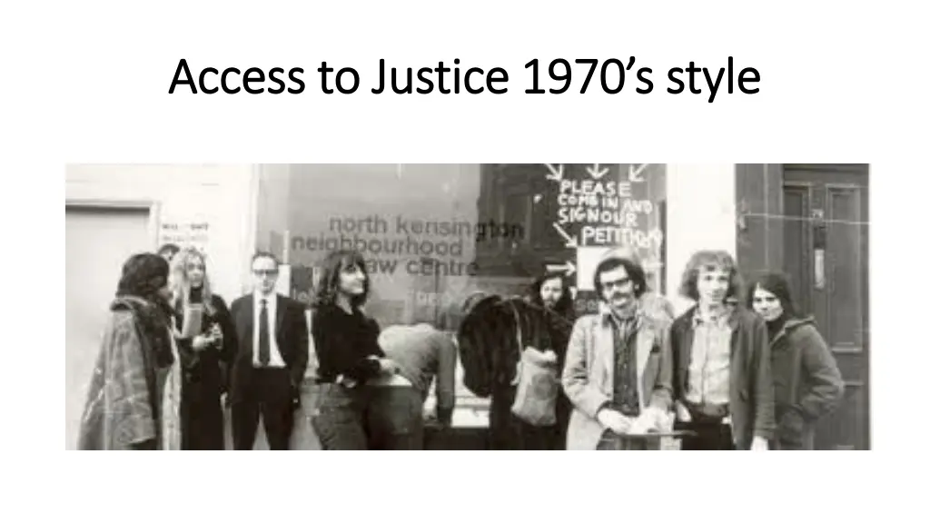 access to justice 1970 s style access to justice
