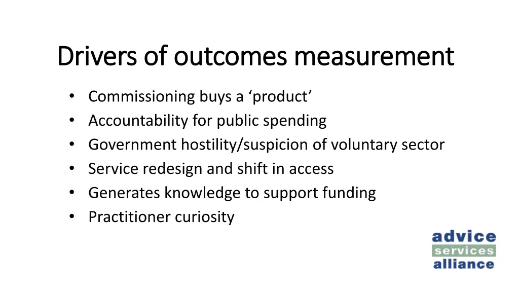 drivers of outcomes measurement drivers