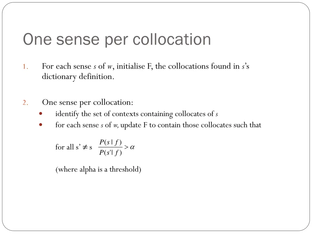 one sense per collocation