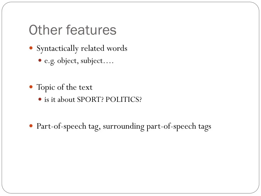 other features