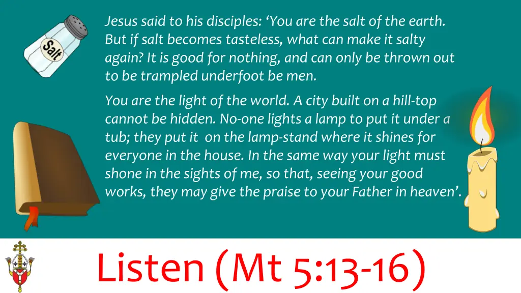 jesus said to his disciples you are the salt