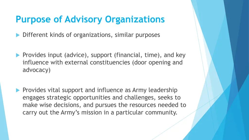 purpose of advisory organizations