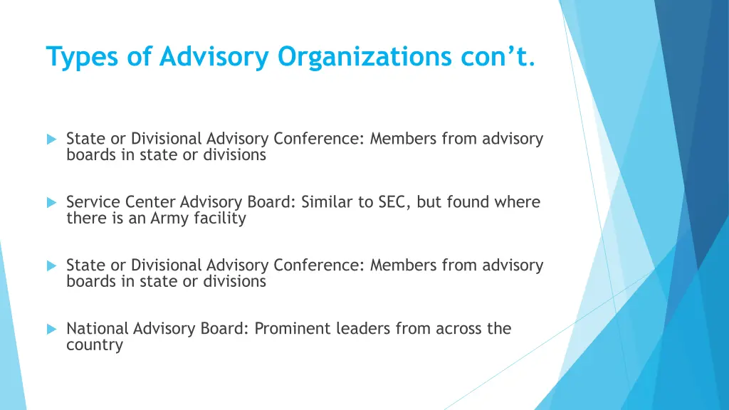 types of advisory organizations con t