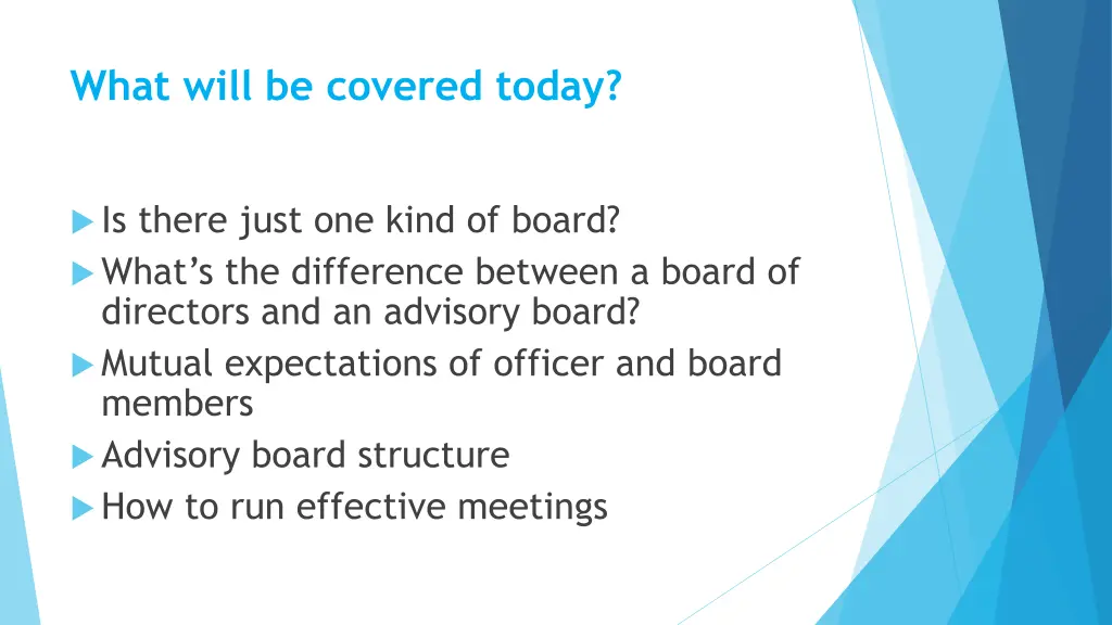 what will be covered today