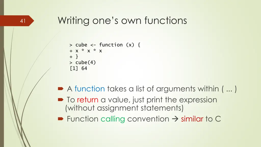 writing one s own functions