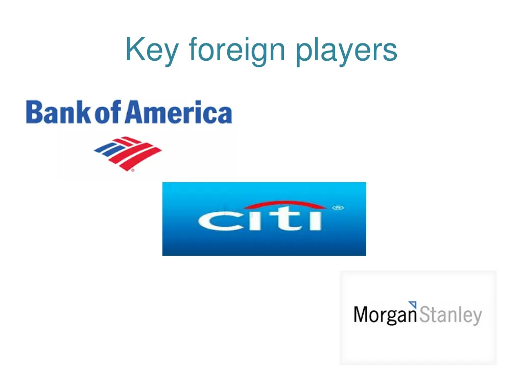 key foreign players