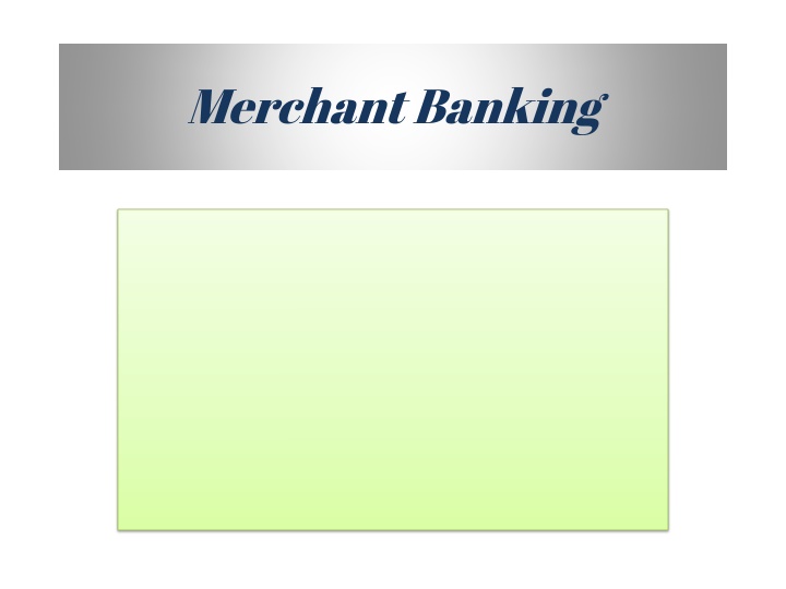 merchant banking