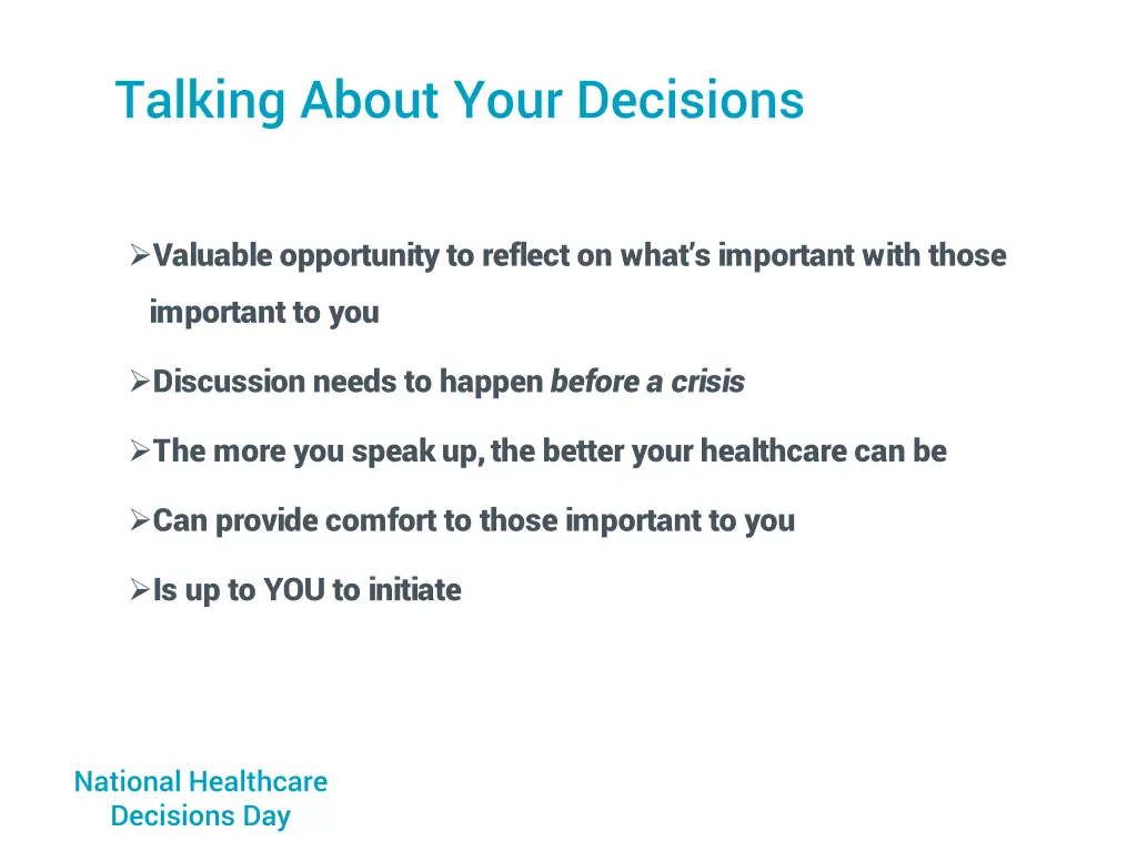 talking about your decisions