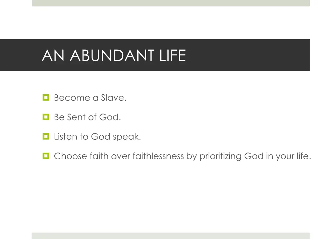 an abundant life
