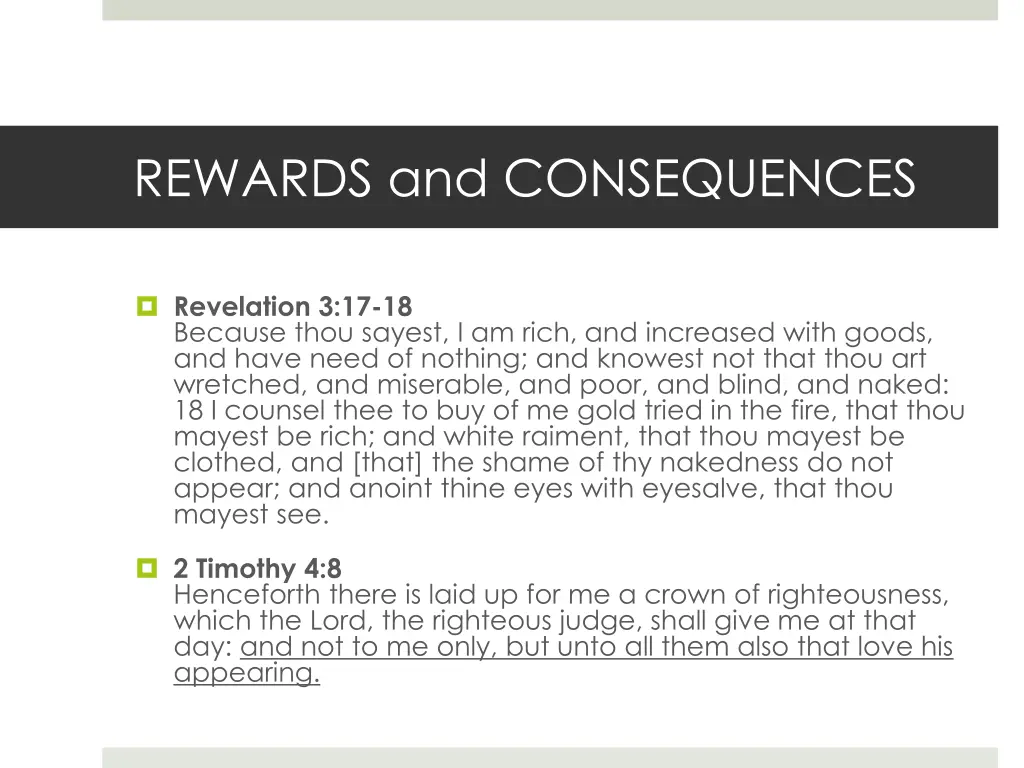 rewards and consequences