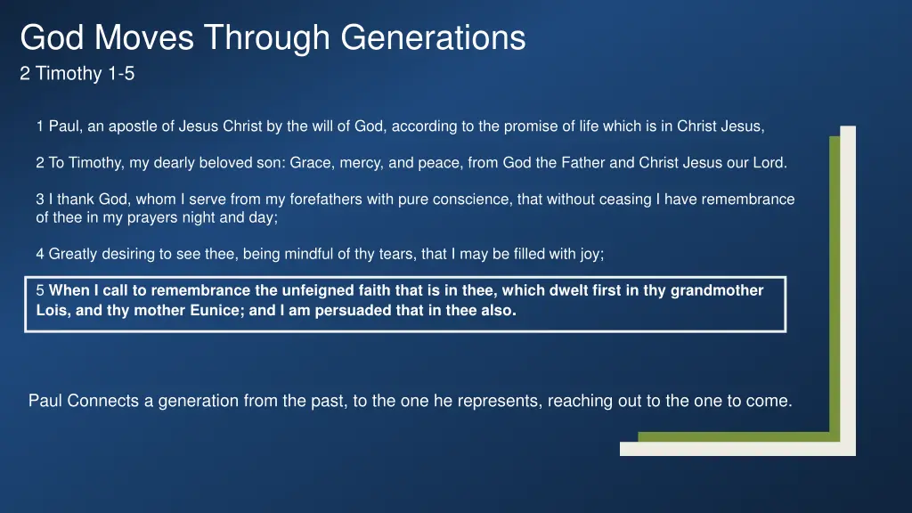 god moves through generations 2 timothy 1 5