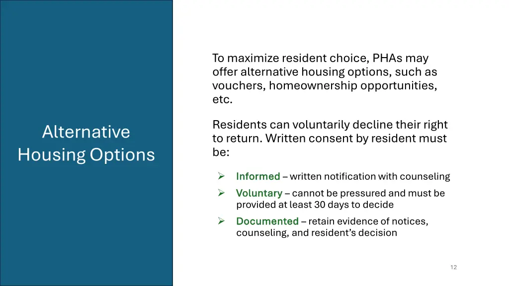 to maximize resident choice phas may offer