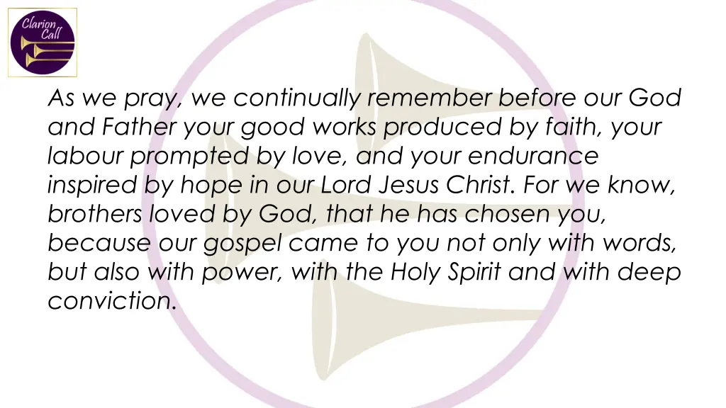 as we pray we continually remember before
