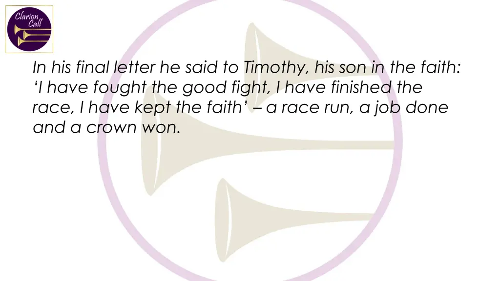 in his final letter he said to timothy