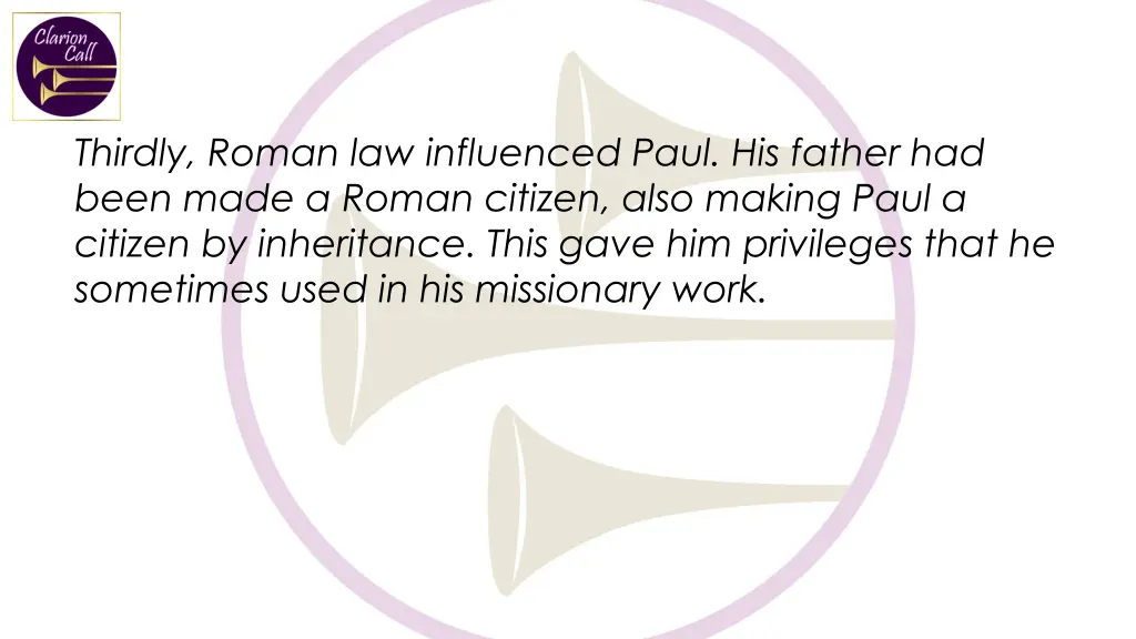 thirdly roman law influenced paul his father