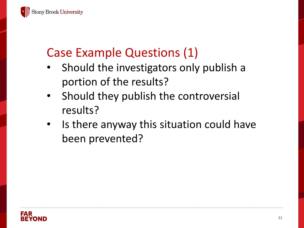 case example questions 1 should the investigators