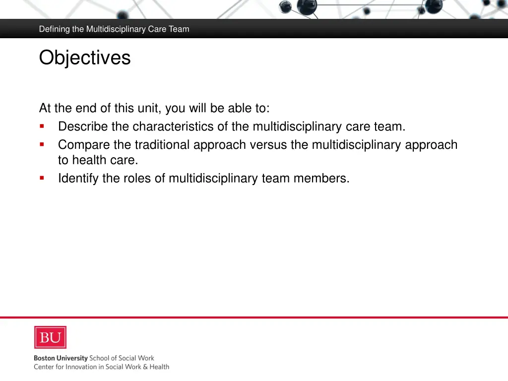 defining the multidisciplinary care team 1