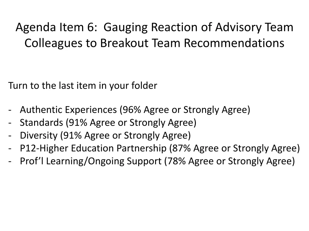 agenda item 6 gauging reaction of advisory team
