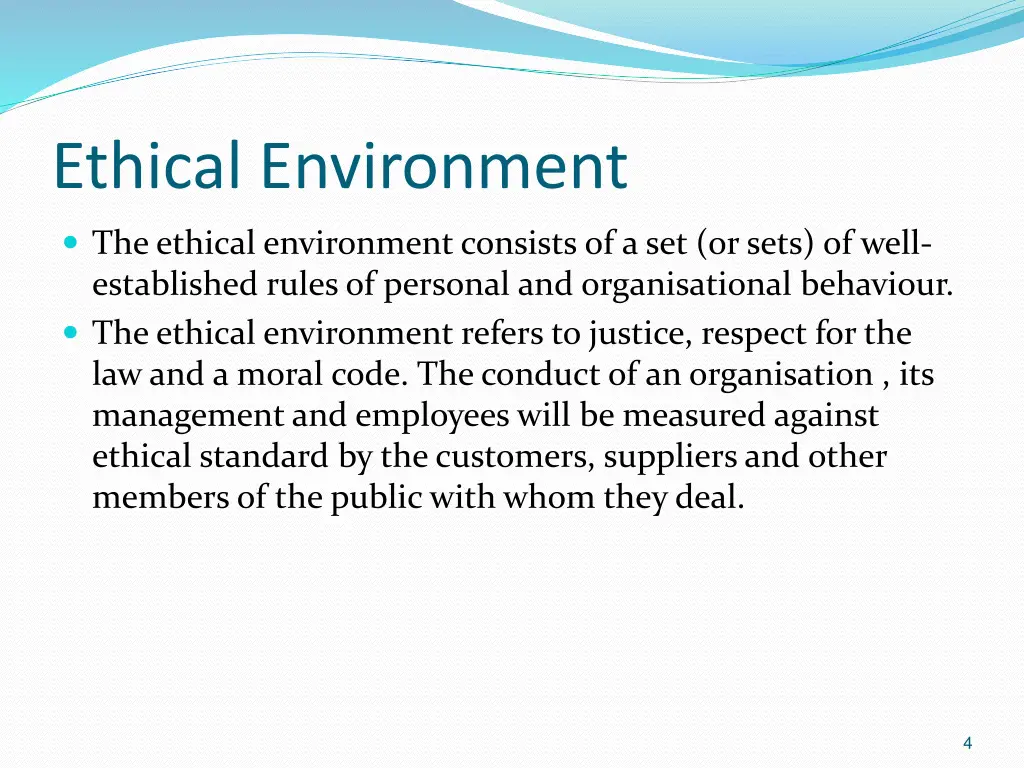 ethical environment