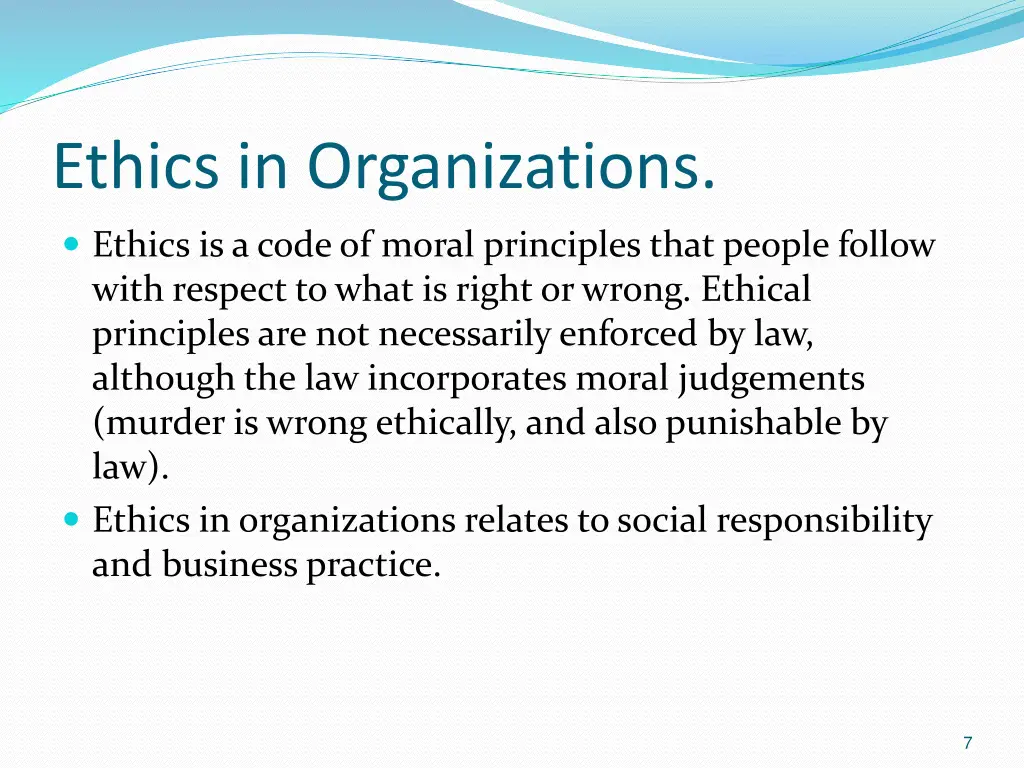 ethics in organizations
