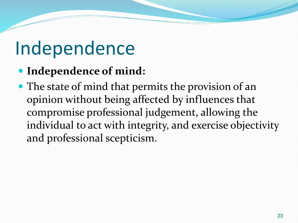 independence