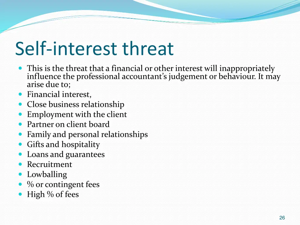 self interest threat