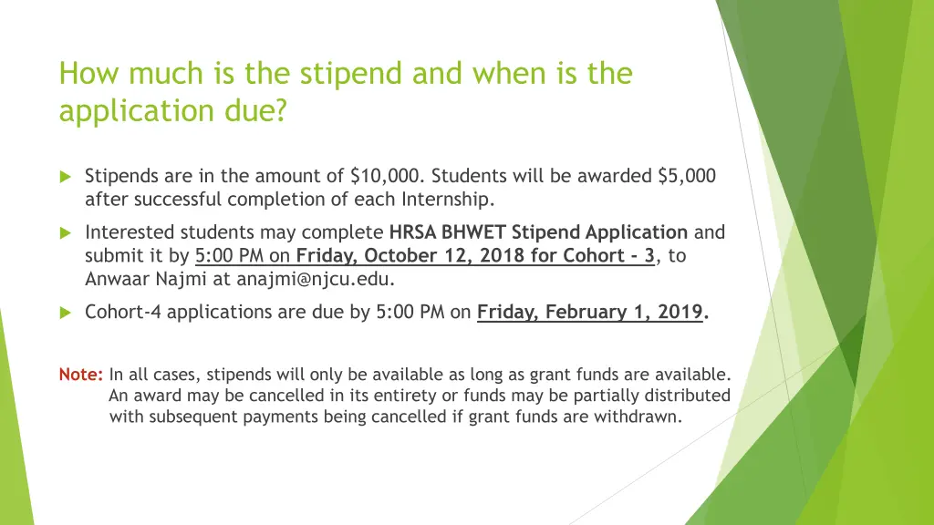 how much is the stipend and when