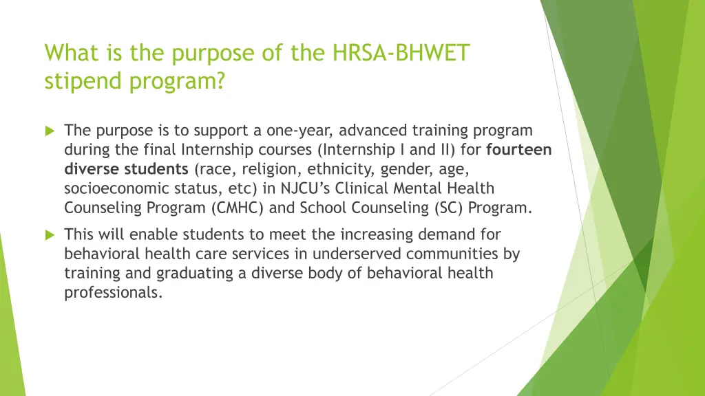 what is the purpose of the hrsa bhwet stipend