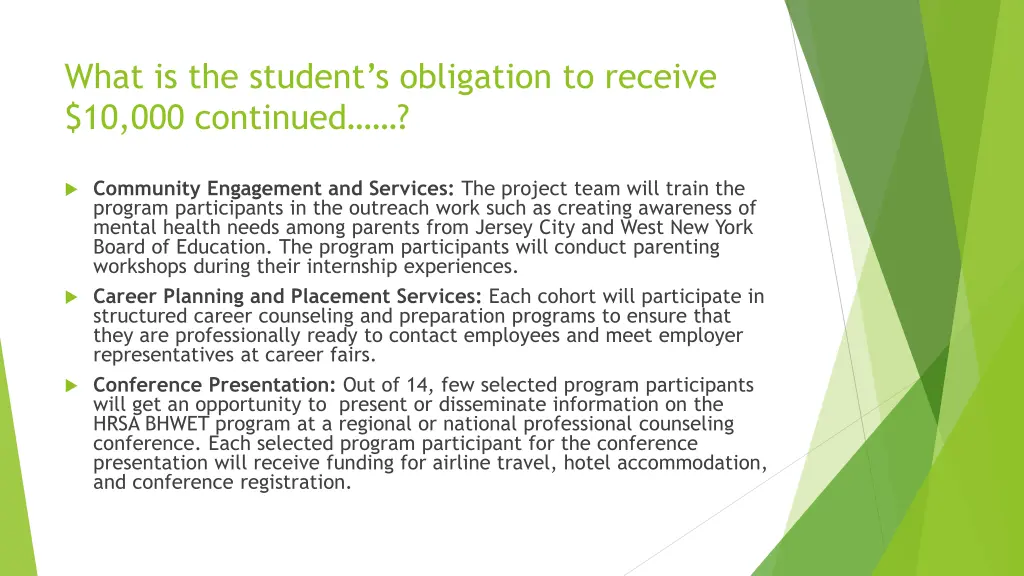 what is the student s obligation to receive 1